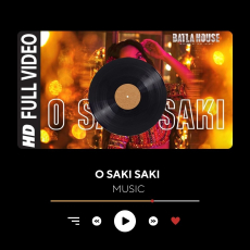 Full Song O SAKI SAKI Batla House Nora Fatehi, Tanishk B,Neha K,Tulsi K, B Praak,Vishal-Shekhar Full Song O SAKI SAKI Batla House Nora Fatehi, Tanishk B,Neha K,Tulsi K, B Praak,Vishal-Shekhar