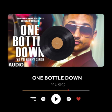 One Bottle Down FULL VIDEO SONG Yo Yo Honey Singh T-SERIES One Bottle Down FULL VIDEO SONG Yo Yo Honey Singh T-SERIES
